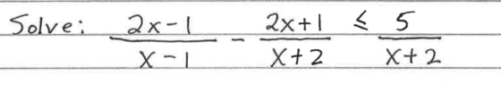 2x+1 < 5 2x- Solve +2 X+2