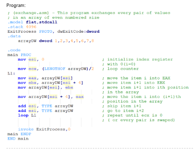 Program: (exchange.asm) Thia program exchanges every pair of values in an array of even numbe red size model flat,stdcall sta