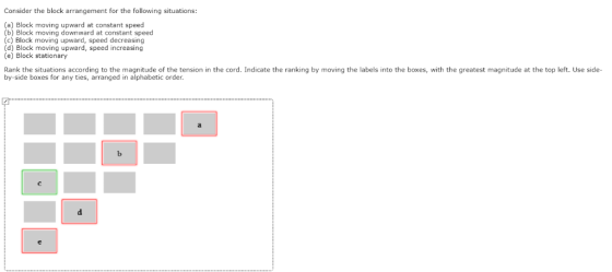 Consider the block arrangement for the following situations: (a) Block moving upward at constant speed (b) Block moving downw