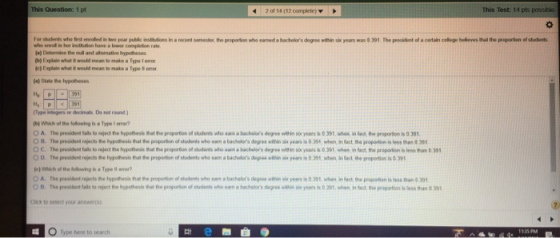 This Question: 1 pt This Test: 14 pts possible 2 of 14 (12 complete) for蚰nts whefirst ervoled in two pdk mnions who eneoll in
