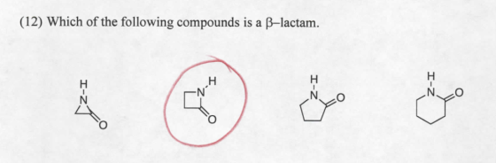 (12) Which of the following compounds is a β-lactam.