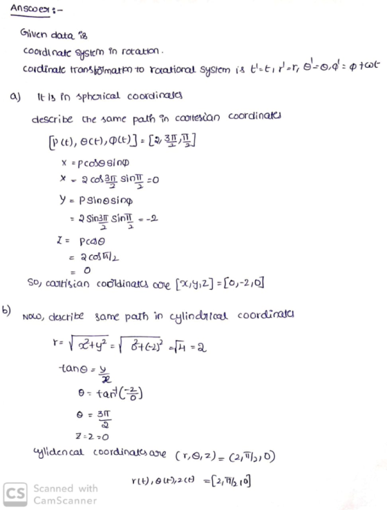 Anscoe- Given data 72 coordinatc ystcm in rotation Coidinalc transtoJmatn to raational sysiem is t-t,d=r, e-o,d a) t s Pn s