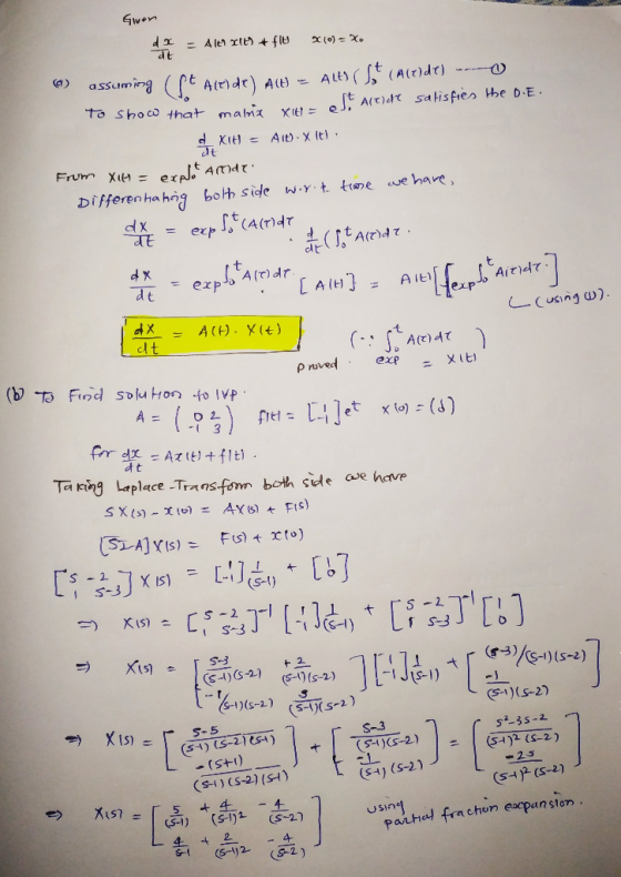 Gwon d t a) assuming S (A()dr) (pwr to shoco that mahx AC ALES A(t)d satisfies the D E. t KiH Ai X It) Frum Xi = ere AOdr Dif