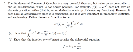 2. The Fundamental Theorem of Calculus is a very powerful theorem, but relies on us being able to elementary antiderivative (