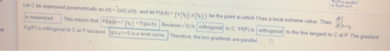 yIP is paralle FaPat P df be the point at which f has a local extreme value. Then, dt t-t Let C be expressed parametrically a