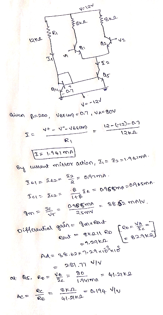Va 12N を840 T V12 Given 200, UeECon)O.1 VA- 3ov N . --VBEO t2-(-t2)-o.7 RI sant mAhor achon, I= l2 = 1,941MA. e 0.96gmA =0965