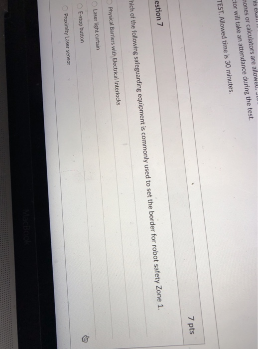 ones or calculators are alloweu. J tor will take an attendance during the test TEST. Allowed time is 30 minutes. 7 pts estion