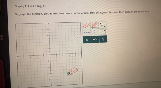 Graph()-4 log, r To graph the function, plot at least two points on the graph, draw all asymptotes, and then dick on the grap