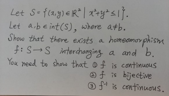 Let S-fa.g)eR ysf Let a be int(S), where atb. Show that there exists a f:SSnterchanging a and b. You need to show that of is