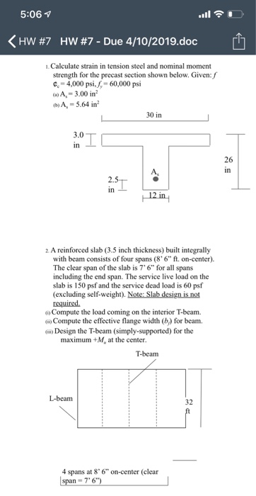 5:06 0 < HW #7 HW #7-Due 4/10/2019.doc t] .Calculate strain in tension steel and nominal moment strength for the precast sect