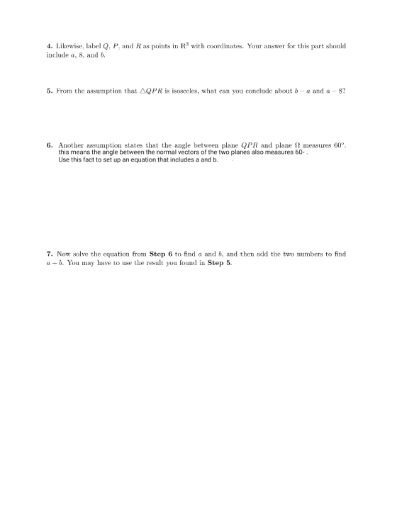4. Likewise, label Q, P, and R as points n include a, 8. and b with coordinates. Your answer for this part should 5. From the