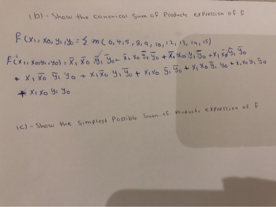 brtho the canoni cal Sum oP Products ex Pression of P F(X Xo, yio 2 m6,415,3, 9, l0,1213, 1M, 15). IC)-Show the Simpies+ Poss