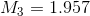 M_{3}=1.957