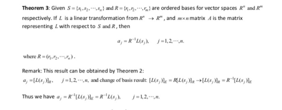 Theorem 3: Given S = #x ,s } and R = {不2, respectively. If L is a linear transformation from R representing L with respect