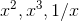 x^2,x^3,1/x