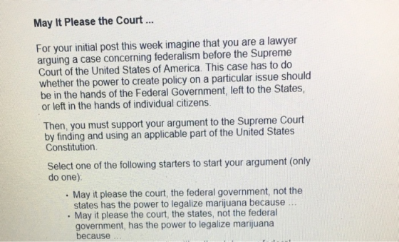 May It Please the Court. For your initial post this week imagine that you are a lawyer arguing a case concerning federalism b