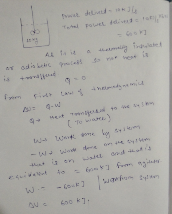 : 10k 1o K To water w Work W→ work ofone on tte system done by syjkm