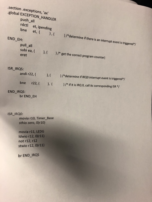 .section .exceptions, ax global EXCEPTION_HANDLER push_all rdctl et, ipending bne et, ), )/*determine if there is an interru