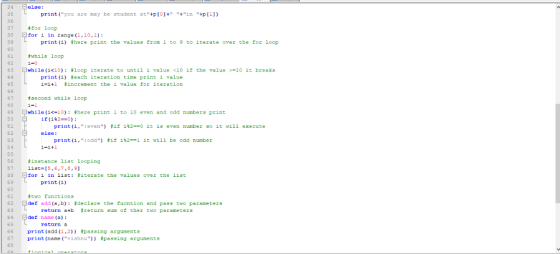 34 35 36 37 38 for i in range (1,10,1): else: print(you are may be student at+pI0]+ 4in +p[1]) for loop print(1) #here p