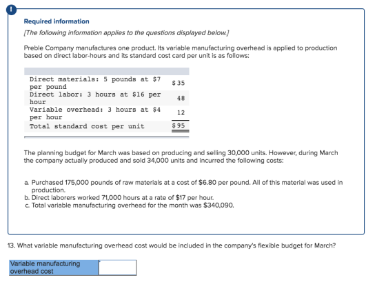 Required information [The following information applies to the questions displayed below. Preble Company manufactures one pro