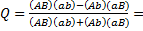 (AB (ab)-(Ab (aB) (AB) (ab)+(Ab)(aB)
