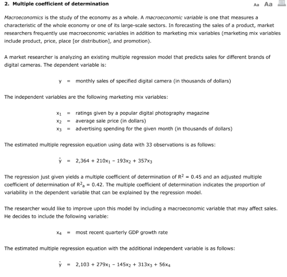 2. Multiple coefficient of determination Macroeconomics is the study of the economy as a whole. A macroeconomic variable is o