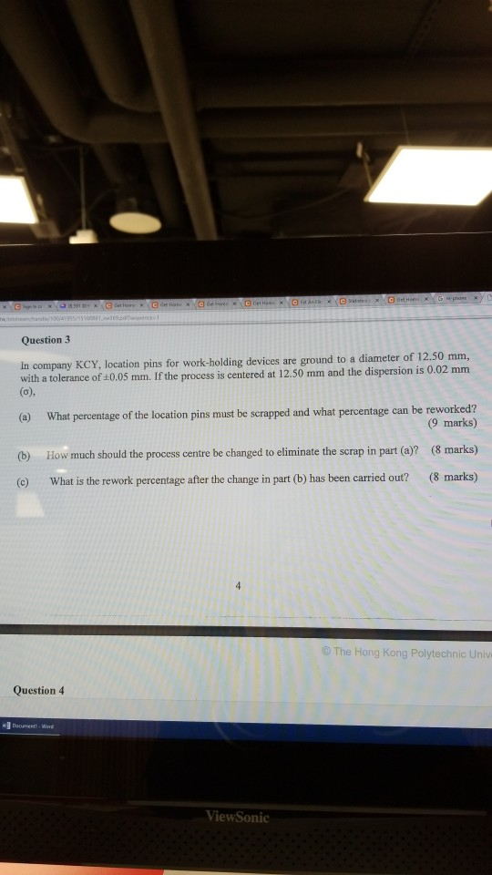 Question 3 In company KCY, location pins for work-holding devices are ground to a diameter of 12.50 mm, with a tolerance of +