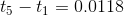 t_{5}-t_{1} = 0.0118