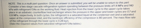 NOTE: This is a multi-part question Once an answer is submitted you will be unable to return to this part Consider a two-stag