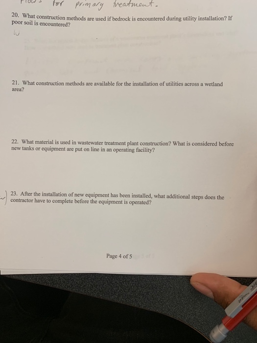 PDr primary reatment 20. What construction methods are used if bedrock is encountered during utility installation? If poor so