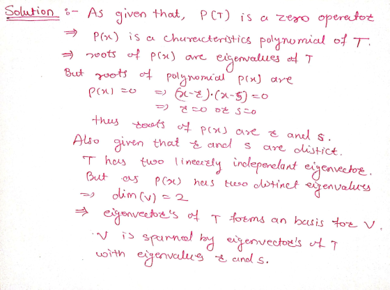 operator chureuctertstics polynomicl of T As given that Solution P CT iS u zero P)is eigenvelues T poljnomuclp(x) p are ots B