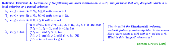 Relation Exercise 4. Determine i the folloung are order relations on X = N, and or those that are, designate u hich is a tota