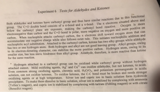 Experiment 6 Testsfor Aldehydes and Ketones Both aldehydes and ketones have carbonyl group and thus have similar reactions du
