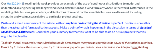 Our Hui (2014)reading this week provides an example of the use of continuous distributions to model and understand an enginee