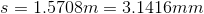 s=1.5708m=3.1416mm