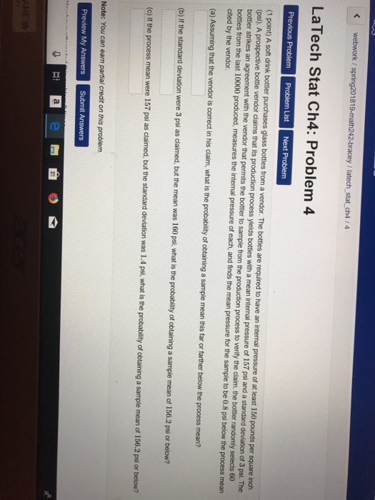 Kwebwork/ spring201819-math242-bracey / latech stat ch4 /4 LaTech Stat Ch4: Problem 4 Prevous Problem Problern Lst Next Probl