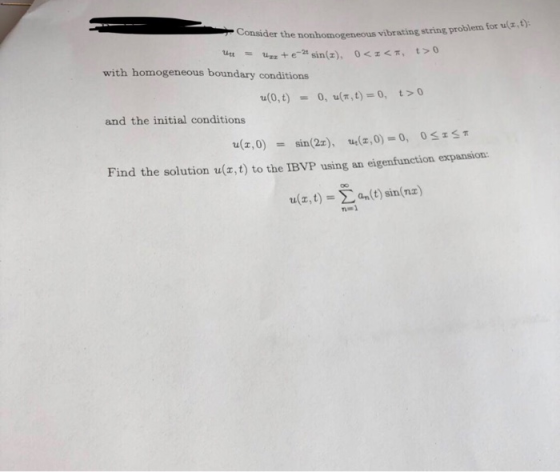 nonhomogeneous vibrating string problem for u(x with homogeneous boundary conditions t > 0 u(0, t) u(r,t) = 0, 0, = and the i
