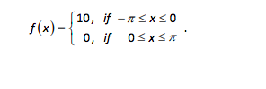 f(x) -10, if -sxSo 0, if 0SxS