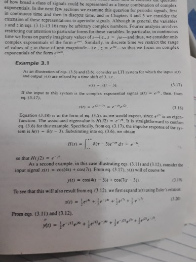 of how broad a class of signals could be represented as a linear combination of complex exponentials. In the next few section