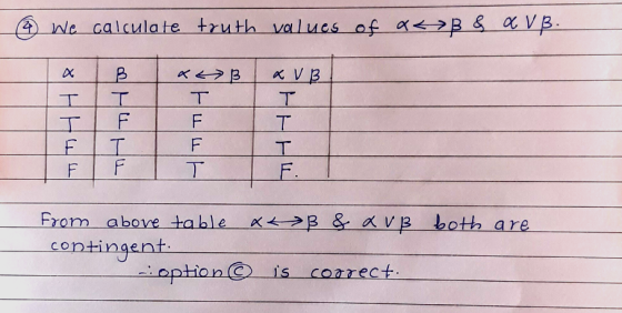 A) we calculate truth values of a←2 B & avs FIT From above table K←→ B Sravs both are contingent 15 conrect