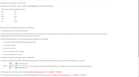 Least Square Lines Equation- Text File /O Suppose we have a text file (which I supplied named data.txt) that has the followin
