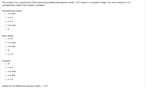 9x, where n is a positive integer. For what values of n is 0 The number 0 is a critical point of the autonomous differential