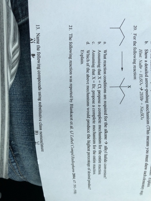 Show a detailed arrow-pushing mechanism (This means Hint: NaBr +H.SO42HBr +Na SO Explain you must show cach clementany sep b.