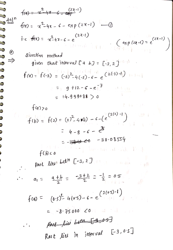 (23-1) oln 4 esp (2-1) i-c fe)24-4(22-) (2z-) enp (2-1)= e Bisectian method given that ihkrva) [ a bJ = C3, 23 fa) f-3) C2)2-