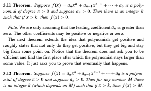 3.11 Theorem. Suppose f(x)-ax + an-lx-+ + ao is a poly- nomial of degree n > 0 and suppose an > 0. Then there is an intege