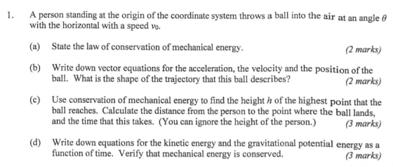 1. A person standing at the origin of the coordinate system throws a ball into the air at an angle 0 with the horizontal with
