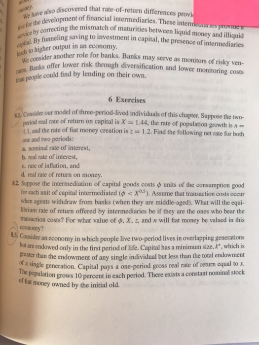 o discovered that rate-of-return differences provi elopment of financial intermediaries. These intermeutaries provige We have