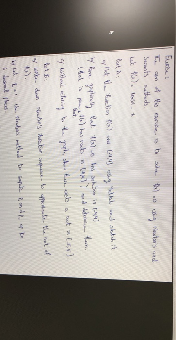 Eeise: Secants nathads uSNeutans and et ta) AcS Rart A / Plct tfuctio f) cve L esq Hathb and sktch it $7 Pave graphirall tat