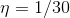 \eta = 1/30