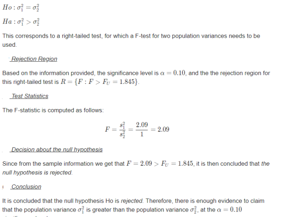 This corresponds to a right-tailed test, for which a F-test for two population variances needs to be used Rejection Region Ba